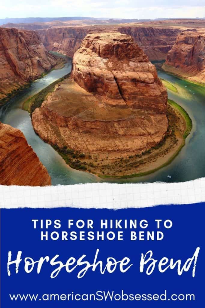 Horseshoe Bend Hike and Horseshoe Bend Trail American SW Obsessed