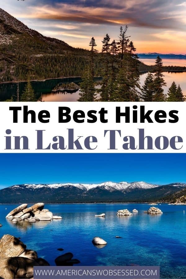15 Best Hikes in Lake Tahoe - For All Fitness Levels