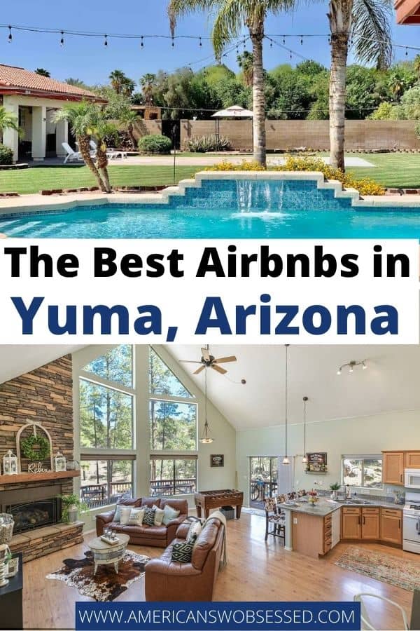 15 Best Airbnbs In Yuma Az For 2021 American Sw Obsessed