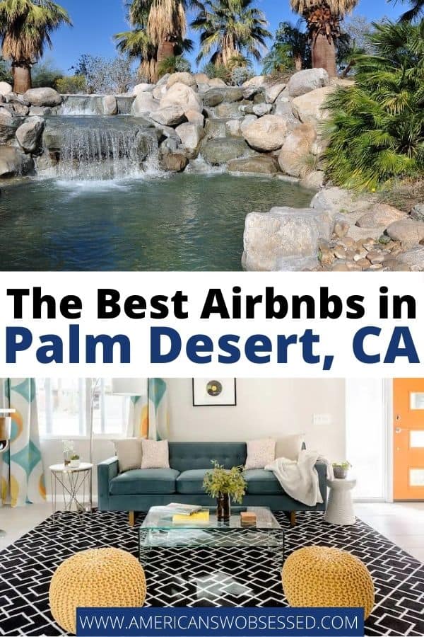 15 Vacation Rentals, VRBOs And Best Airbnbs In Palm Desert, CA For 2024